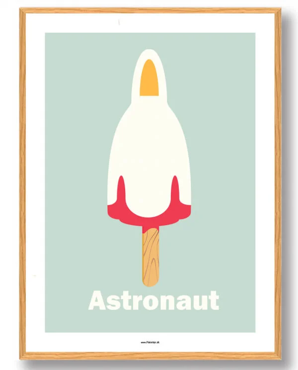 Astronaut is - plakat (Størrelse: M - 30x40cm)