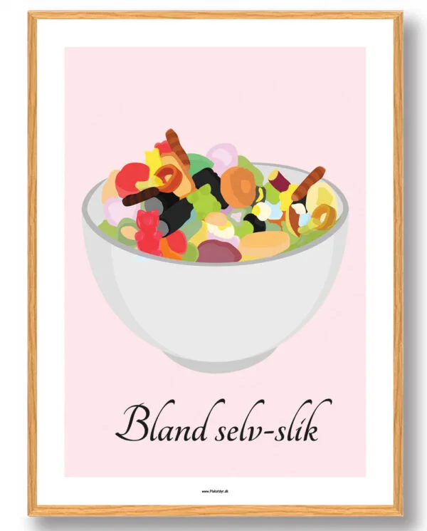 Slikskål, bland selv-slik - plakat (Størrelse: M - 30x40cm)
