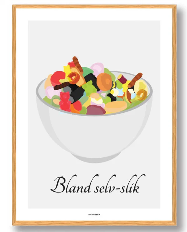Slikskål, bland selv-slik - plakat (Størrelse: M - 30x40cm)